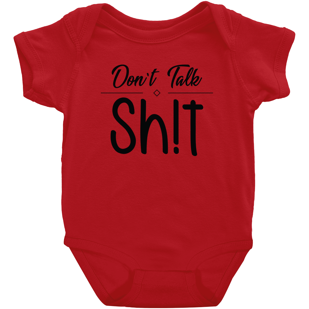 Don't Talk Sh!t short-sleeve design 1