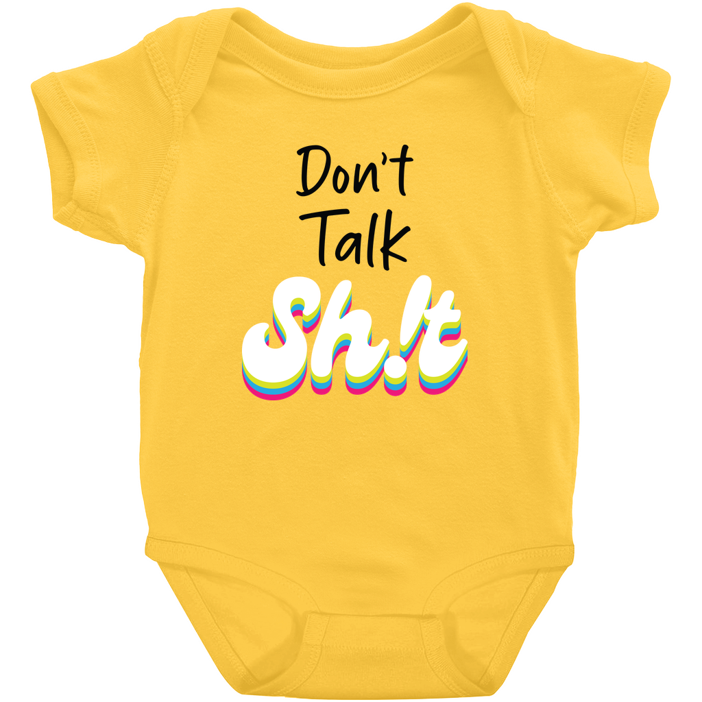 Don't Talk Sh!t short-sleeve design 3